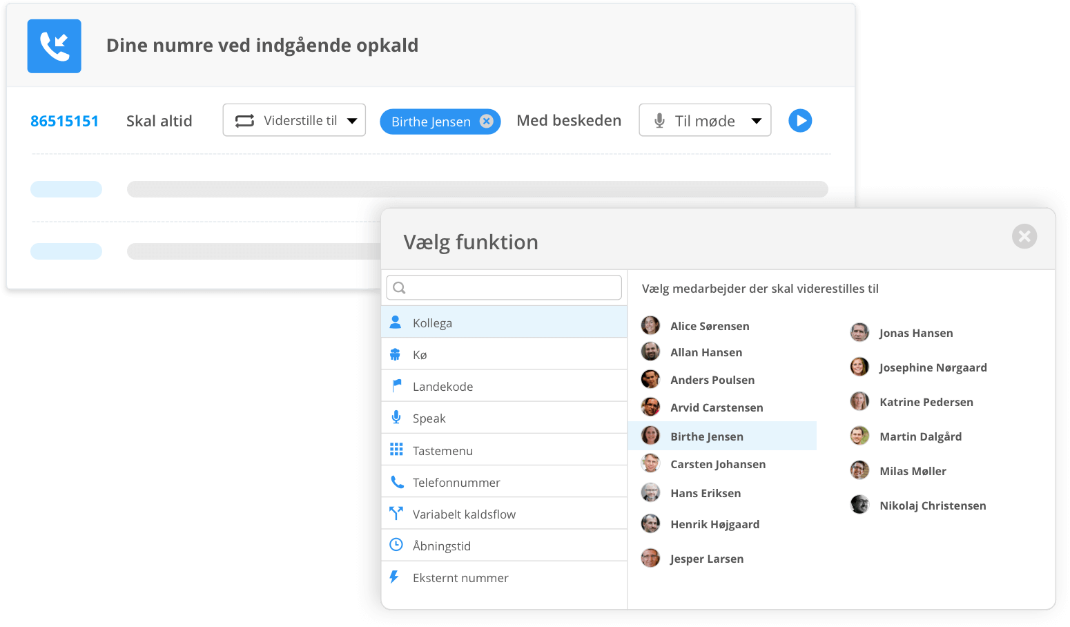 Med Myfones viderestilling kan du viderestille dine opkald til enten en kø, landekode, speak, tastemenu, telefonnummer, variabelt kaldsflow, åbningstid eller eksternt nummer.